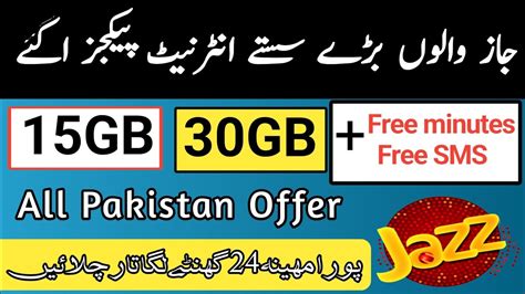 Jazz Monthly Net Package Jazz 30GB 15GB Monthly Internet Package