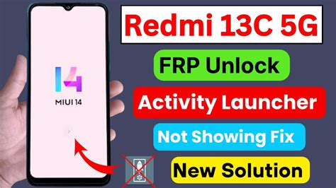 Redmi C G Miui Frp Bypass Activity Launcher Not Showing New