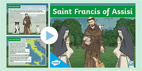 Saint Francis Of Assisi Powerpoint Teacher Made Twinkl