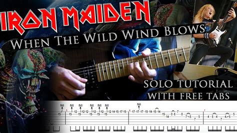 Iron Maiden When The Wild Wind Blows Janick Gers S Solo Lesson With Tablature And Backing