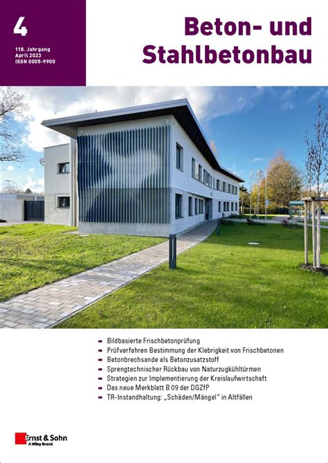 Zeitschrift Beton Und Stahlbetonbau 04 23 Erschienen Ernst Und Sohn De