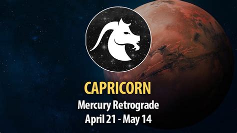 Capricorn Mercury Retrograde April May Horoscopeoftoday