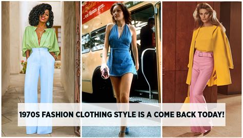 1970s Fashion Clothing Style is a Come Back Today!