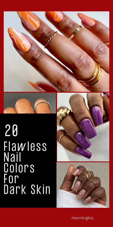 20 Gorgeous Nail Color Ideas For Dark Beauties ~morningko Nail Colors