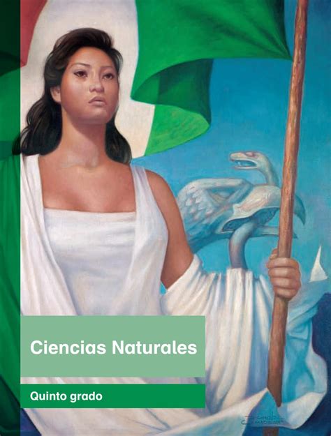 Primaria Quinto Grado Ciencias Naturales Libro De Texto By Admin Mx Issuu