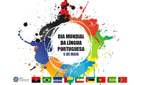 O primeiro Dia Mundial da Língua Portuguesa foi assinalado no dia 5 de