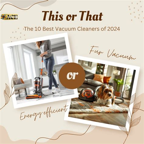 2024 Top 10 Vacuum Cleaners Comparisons Explore The Best Cordless