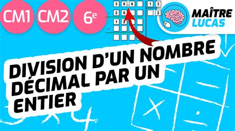 Division d un décimal par un entier pour CM1 CM2 Maître Lucas