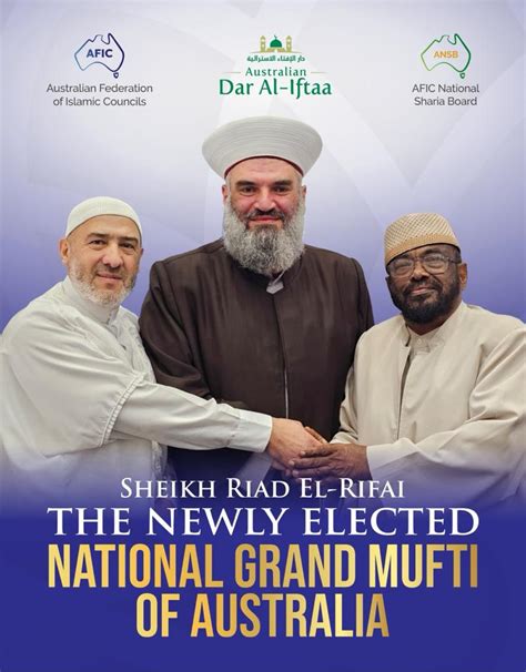 Announcing The New National Grand Mufti Of Australia Afic