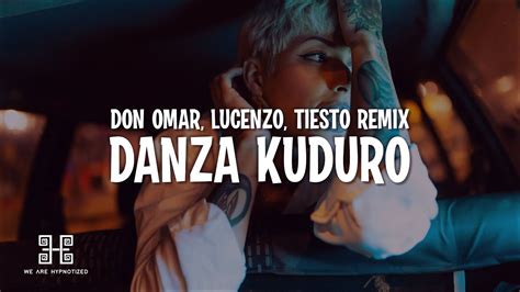 Don Omar Lucenzo Danza Kuduro Tiësto Remix YouTube