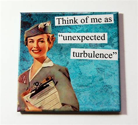 Funny Magnet, Magnet, Turbulence, Kitchen Magnet, Humorous Magnet ...