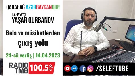 B La V M Sib Tl Rd N X Yolu Seleftube Ya Ar Qurbanov