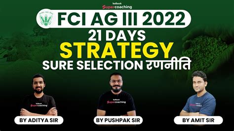 Fci Ag3 Strategy 2022 Last 21 Days Strategy For Assistant Grade 3