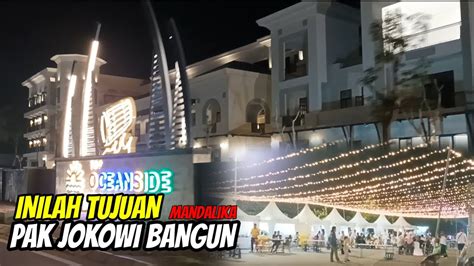 Inilah Tujuan Presiden Jokowi Bangun Sirkuit Mandalika YouTube