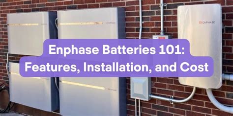 Enphase Iq Batteries Features Installation And Cost