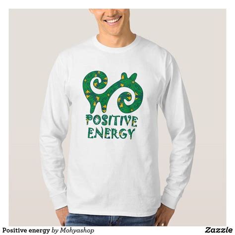 Positive Energy T Shirt Shirts Long Sleeve Tshirt Men Hoodie Shirt