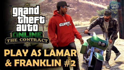 GTA Online Play As Lamar And Franklin Short Trip 2 Fire It Up