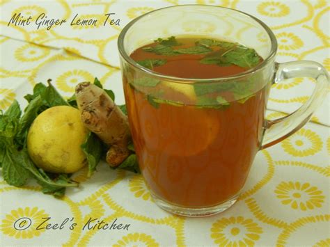 Mint Ginger Lemon Tea Recipe Zeels Kitchen