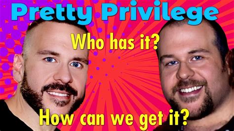 The Truth About Pretty Privilege And Thin Privilege Youtube