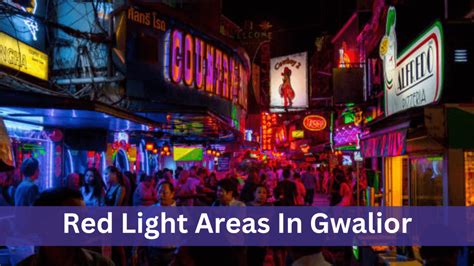 Top 10 Red Light Areas In Gwalior With Rates And Location