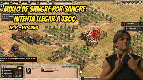 Miklo Intenta Llegar A 1300 Aoe 2 De Youtube