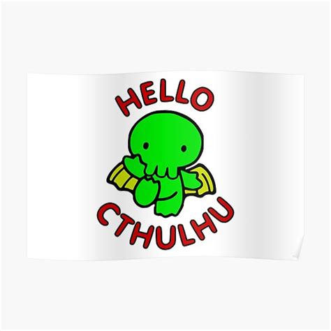 Hello Cthulhu Poster For Sale By Professorjaytee Redbubble