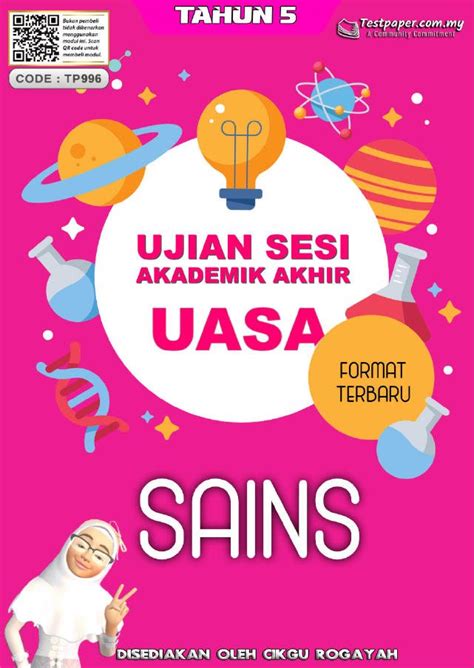 1 SET KERTAS UJIAN AKHIR SESI AKADEMIK UASA SAINS TAHUN 5 Cikgu Info