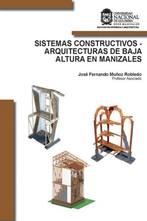 Pdf Sistemas Constructivos Arquitecturas De Baja Altura En