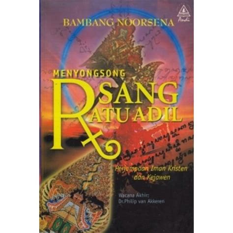 Jual Buku Menyongsong Sang Ratu Adil Bambang Noorsena Andi Offset