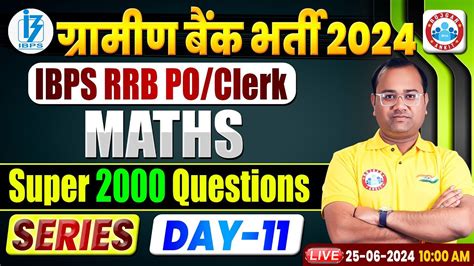 Gramin Bank Bharti 2024 IBPS RRB PO Clerk Maths Super 2000 Questions