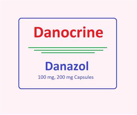 Danazol Danocrine Uses Dose Side Effects MOA Brands