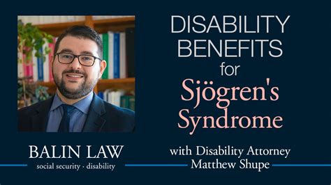 Disability Benefits For Sjogren S Syndrome Balin Law