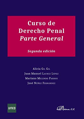 Curso De Derecho Penal Parte General Sin Coleccion Gil Gil Alicia