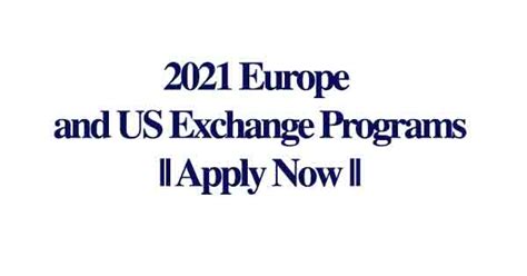 2021 Europe and US Exchange Programs || Apply Now - OYA Opportunities | OYA Opportunities