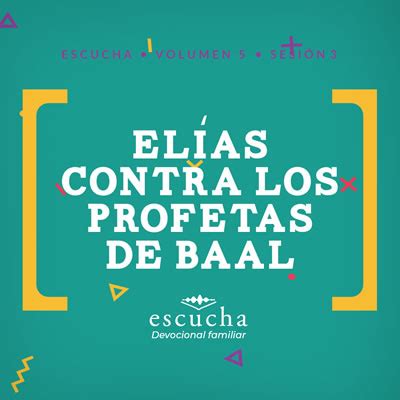 Elías contra los profetas de Baal