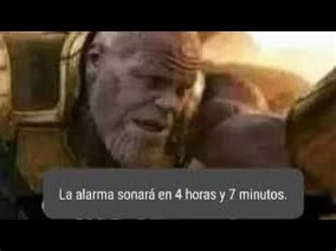 La alarma sonará en 4 horas y 7 minutos YouTube