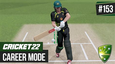 CRICKET 22 CAREER MODE 153 A DISAPPEARING ACT YouTube