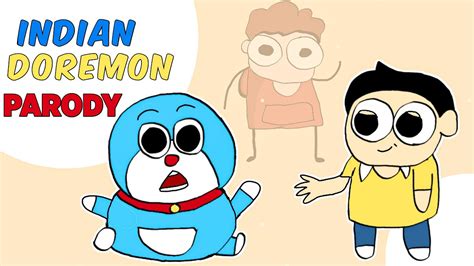 The Indian Doraemon Parody Ft Not Your Type Close Enough