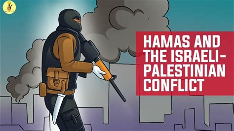 Hamas And The Israeli Palestinian Conflict Explained Youtube