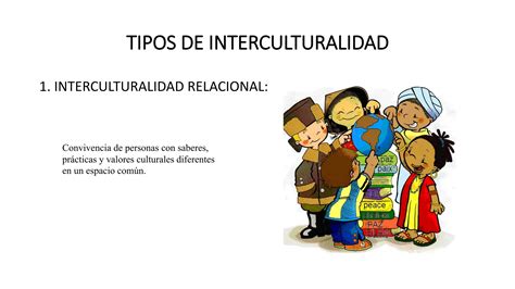 La Interculturalidad En El Peru Segun La Oms Ppt Descarga Gratuita