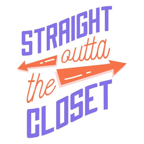 Straight Outta The Closet Arrow Sticker Png And Svg Design For T Shirts