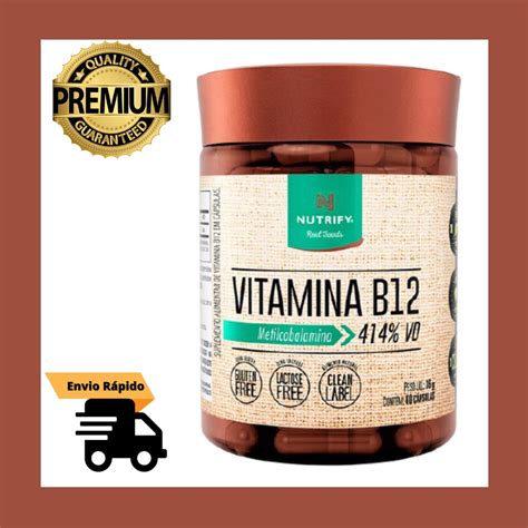 Vitamina B12 60 Caps Nutrify ORIGINAL Shopee Brasil