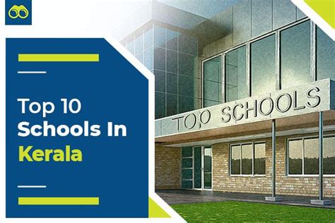 Top 10 Best Schools In Kerala For Admissions 2024 2025