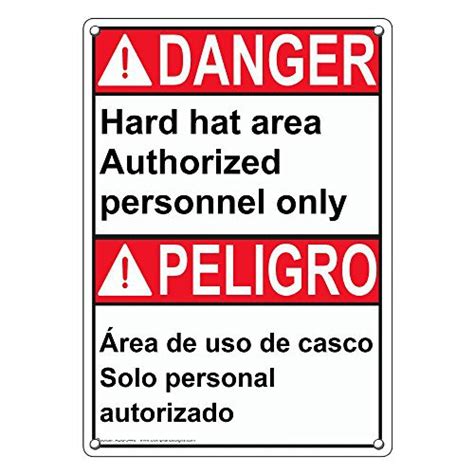 Weatherproof Plastic Vertical Ansi Danger Hard Hat Area Authorized Bilingual Sign With English