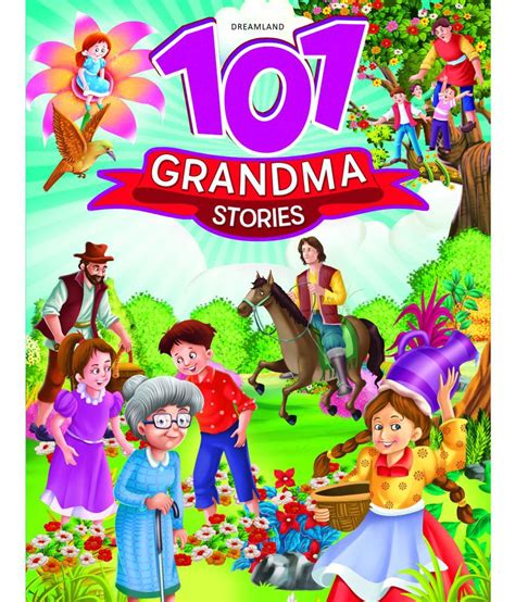 101 Grandma Stories Story Books Buy 101 Grandma Stories Story