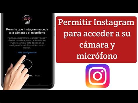 Cómo permitir que Instagram acceda a su cámara y micrófono en el