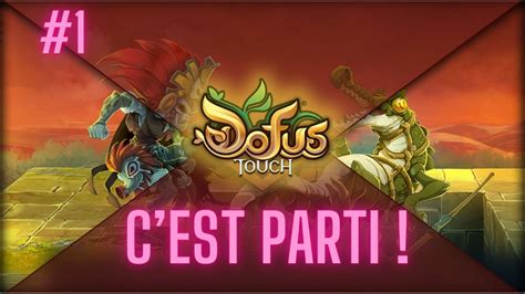 Dofus Touch Ascension C Est Parti Youtube