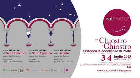 Il E Luglio Torna Eat Prato Da Chiostro A Chiostro Vieni Ad