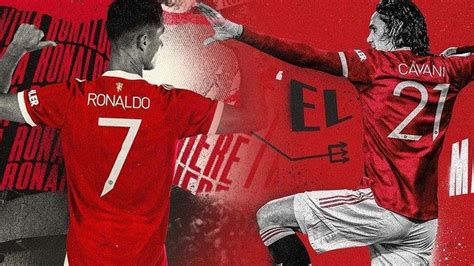 Resmi Cristiano Ronaldo Pakai Nomor 7 Cavani 21 Manchester United