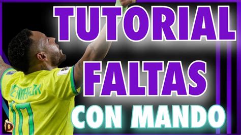 Tutorial Faltas Efootball C Mo Tirar Las Faltas Youtube